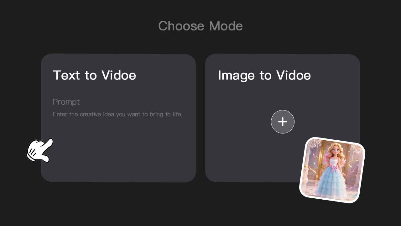 Select Text to Video (generate from text description) or Image to Video (animate a static image).